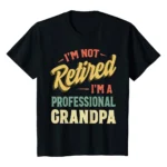 Grandpa Shirts For Men Funny Fathers Day Retired Grandpa T-Shirt-BLACK